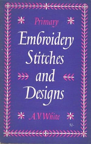 Primary Embroidery Stitches and Designs