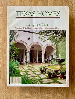 Texas Homes Magazine, October 1981 (Vol. 5, No. 8)--"A Special Tribute: Architect O'Neil Ford: Le...