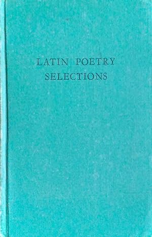 Latin Poetry Selections for Grade XIII