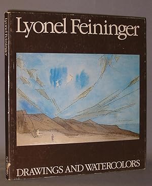 Lyonel Feininger ; Drawings and Watercolors