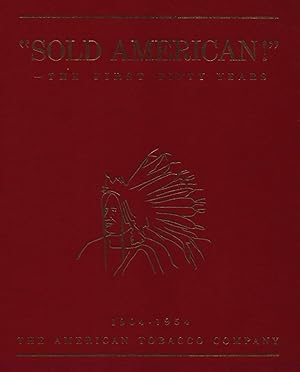 Sold American - The First Fifty Years