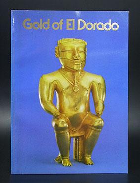 Gold of El Dorado.