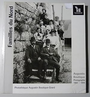 Familles du Nord : Augustin Boutique photographe 1862-1944