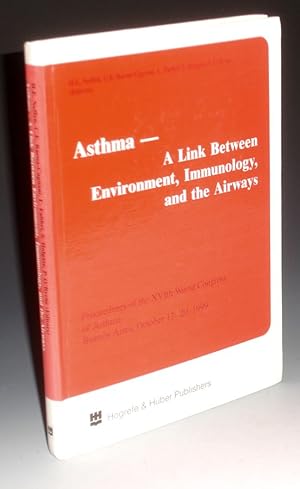 Asthma--a Link Between Environment, Immunology, and the Airways