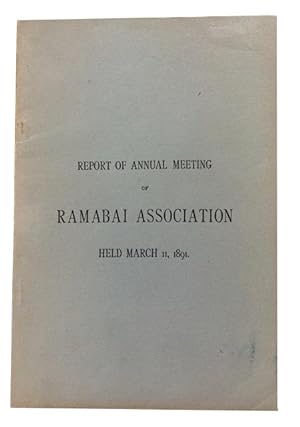 Report of Annual Meeting of Ramabai Association Held March 11, 1891
