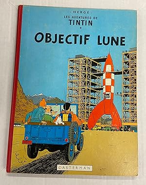 Tintin Book in French: Objectif Lune [B30-1961] (Destination Moon)