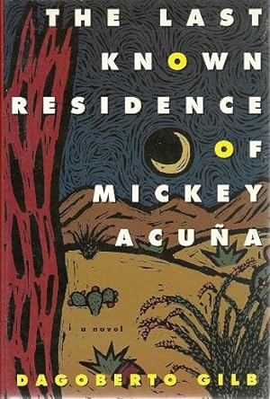 The Last Known Residence of Mickey Acuña