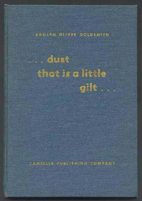 Dust That is a Little Gilt