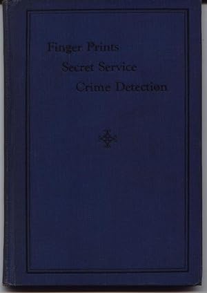 Finger Prints Secret Service Crime Detection - Third 3rd Edition