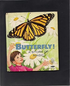 Tell-a-Tale Book-Butterfly! A Story of Magic