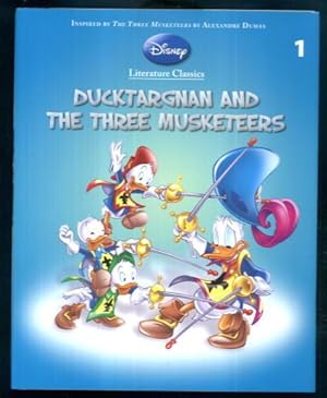 Ducktargnan and the Three Musketeers (Disney Literature Classics 1)