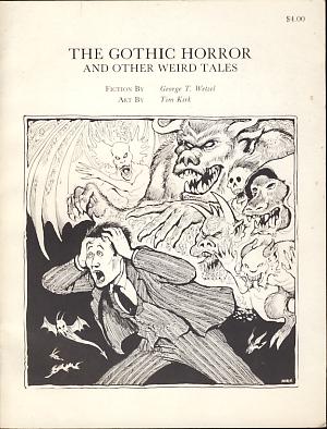 The Gothic Horror and Other Weird Tales