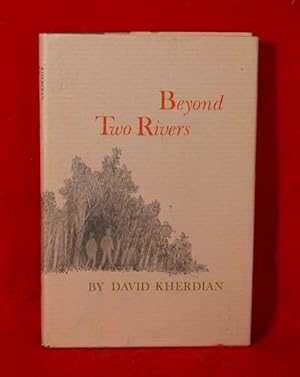 Beyond Two Rivers
