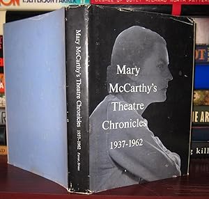 MARY MCCARTHY'S THEATRE CHRONICLES 1937-1962