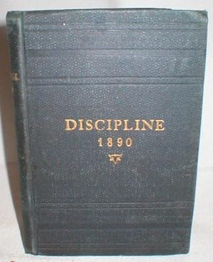 The Doctrine and Discipline of The Methodist Church 1890