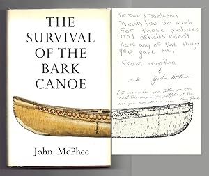 THE SURVIVAL OF THE BARK CANOE. Signed