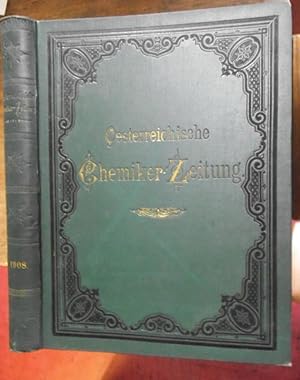 Oesterreichische Chemiker-Zeitung (vormals Zeitschrift für Nahrungsmittel-Untersuchung, Hygiene u...