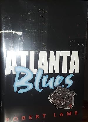 Atlanta Blues ** S I G N E D ** // FIRST EDITION //