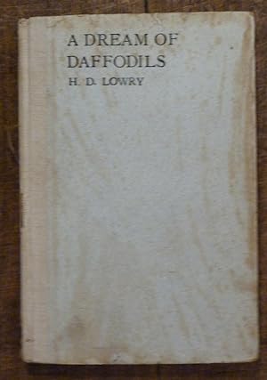 A Dream of Daffodils Last Poems