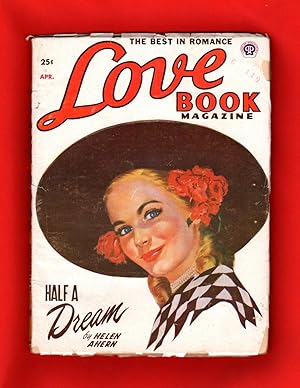 Love Book Magazine / April 1951 / Volume 43, Number 2 - Fifties Pulp Romance