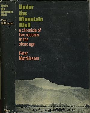 Under the Mountain Wall. a chronicle of two seasons in the stone age