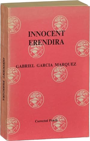 Innocent Erendira and Other Stories (Uncorrected Proof)