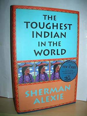 The Toughest Indian In The World ( signed )