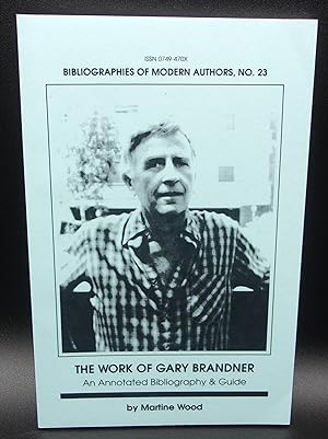 THE WORK OF GARY BRANDNER: An Annotated Bibliography & Guide