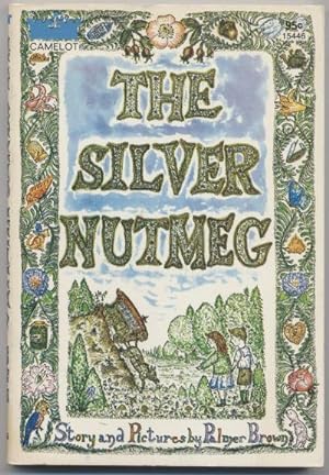 The Silver Nutmeg: The Story of Anna Lavinia and Toby