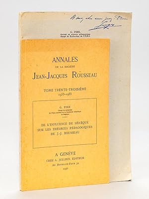 Rousseau expliqué par Rousseau [ On joint : ] De l'influence de Sénèque sur les théories pédagogi...
