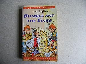 Bumble & The Elves + Stories