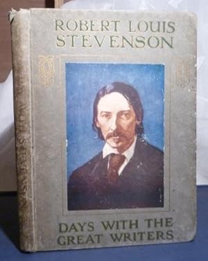 Day with Robert Louis Stevenson (Days with the Great Writers), A.
