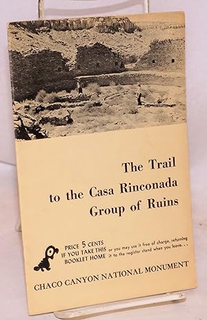 The trail to the Casa Rinconada group of ruins