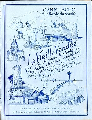 La Vieille Vendée, cent dix sonnets historiques, vingt-cinq chansons anciennes, et maraîchines av...
