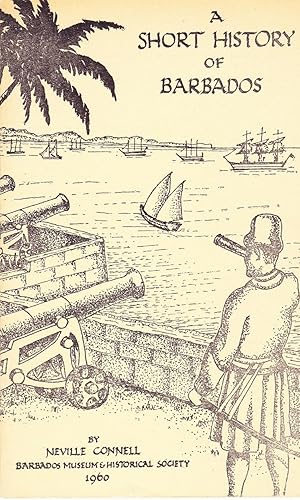 A Short History Of Barbados.