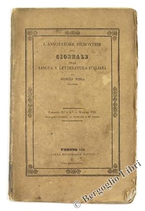 L'ANNOTATORE PIEMONTESE ossia GIORNALE DELLA LINGUA ITALIANA. Fascicoli 3 e 4, Volume VIII.: