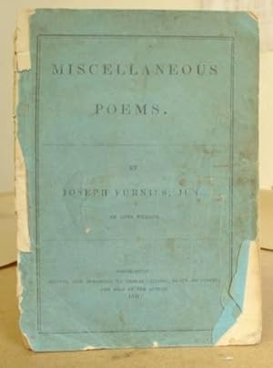 Miscellaneous Poems By Joseph Furniss, Jun., Of Loys Weedon