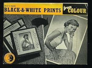 HOW TO MAKE BLACK & WHITE PRINTS from COLOUR