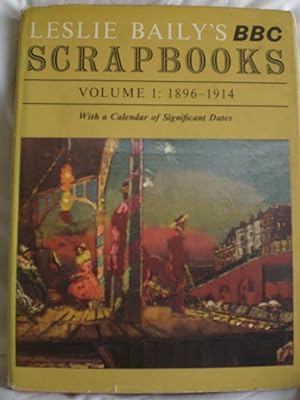 BBC Scrapbooks volume 1: 1896-1914