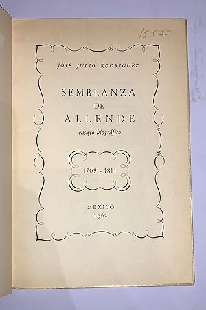 Semblanza De Allende ( Ensayo Biografico )