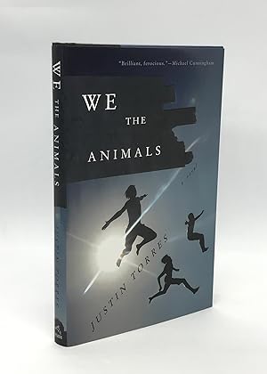 We The Animals (Signed First Edition)