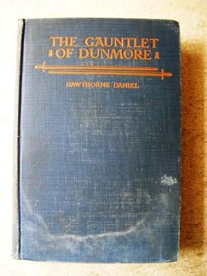 The Gauntlet of Dunmore