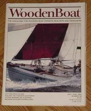 Wooden Boat - The Magazine for Wooden Boat Owners, Builders and Designers - May/June 1984  Numbe...