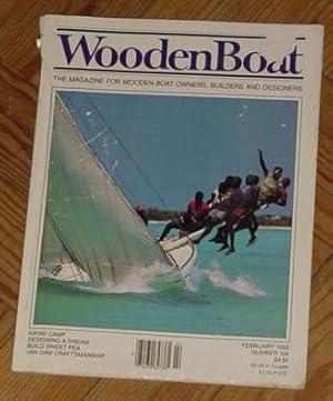 Wooden Boat - The Magazine for Wooden Boat Owners, Builders and Designers - February 1992  Numbe...