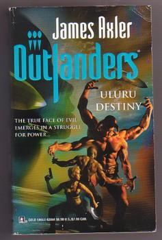 Uluru Destiny (Outlanders Series, #31)