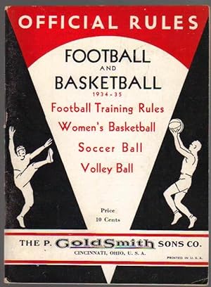 Official Rules: Football and Basketball 1934-35: Football Training Rules; Women's Basketball; Soc...