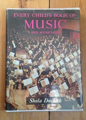Every Child's Book of Music and Musicians