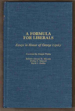 A Formula for Liberals Essays in honor of George Lipsky