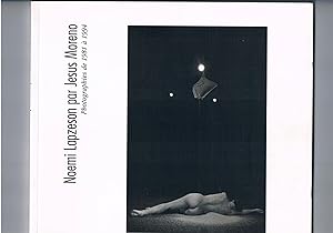 Noemi Lapzeson par Jesus Moreno. Photographies de 1981 à 1994