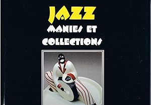 Jazz. Manies et collections